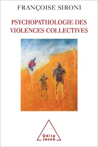 Psychopathologie des violences collectives_cover