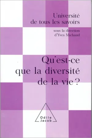 Qu'est-ce que la diversité de la vie ?