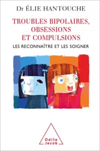 Troubles bipolaires, Obsessions et Compulsions_cover