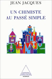 Un chimiste au passé simple_cover