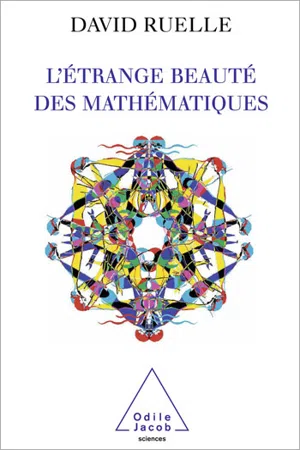 L' Étrange Beauté des mathématiques