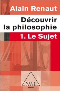 Découvrir la philosophie 1 : Le Sujet_cover