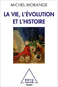 La Vie, l'Évolution et l'Histoire_cover