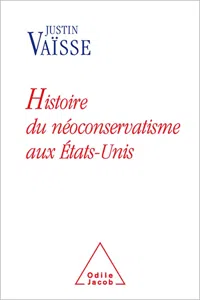 Histoire du néoconservatisme aux États-Unis_cover