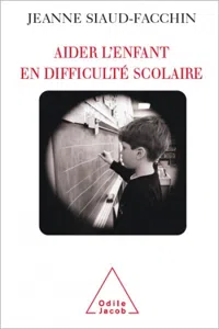 Aider l'enfant en difficulté scolaire_cover