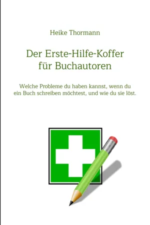 Der Erste-Hilfe-Koffer für Buchautoren