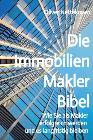 Die Immobilienmakler Bibel