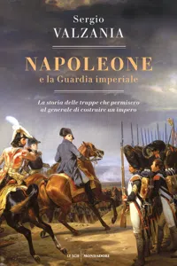 Napoleone e la Guardia imperiale_cover