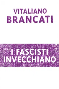 I fascisti invecchiano_cover