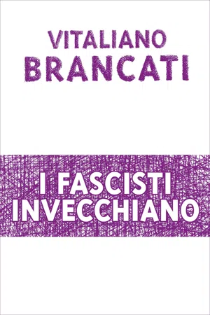 I fascisti invecchiano