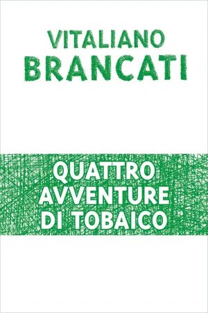 Quattro avventure di Tobaico