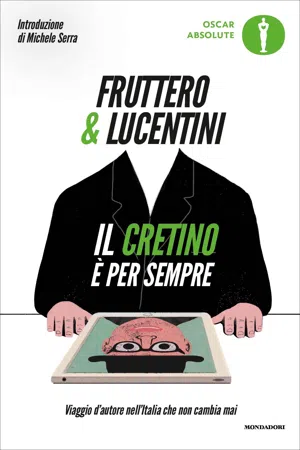 Il cretino è per sempre