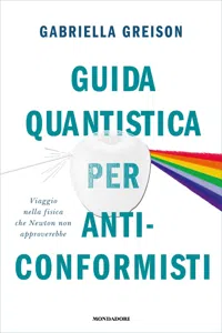 Guida quantistica per anticonformisti_cover