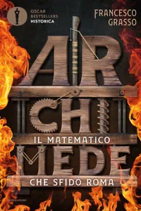 Archimede - Il matematico che sfidò Roma_cover