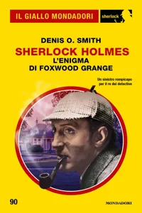 Sherlock Holmes. L'enigma di Foxwood Grange_cover