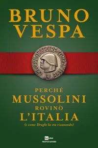 Perché Mussolini rovinò l'Italia_cover