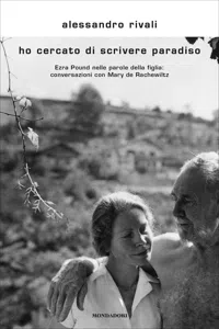 Ho cercato di scrivere paradiso. Viaggio nell'universo di E. Pound_cover