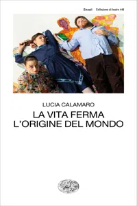 La vita ferma. L'origine del mondo_cover