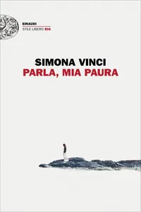 Parla, mia paura