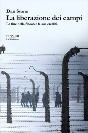 La liberazione dei campi