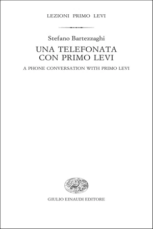 Una telefonata con Primo Levi