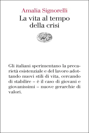 La vita al tempo della crisi