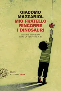 Mio fratello rincorre i dinosauri_cover