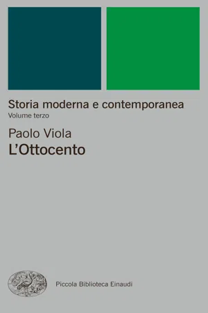 Storia moderna e contemporanea. III. L'Ottocento