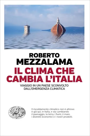 Il clima che cambia l'Italia