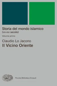 Storia del mondo islamico. Volume primo_cover