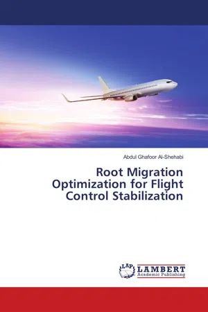 Root Migration Optimization for Flight Control Stabilization