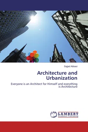Architecture and Urbanization