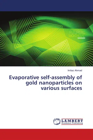 Evaporative self-assembly of gold nanoparticles on various surfaces