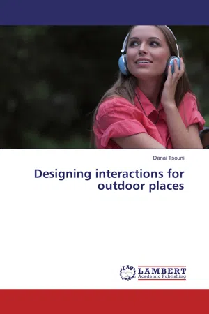 Designing interactions for outdoor places
