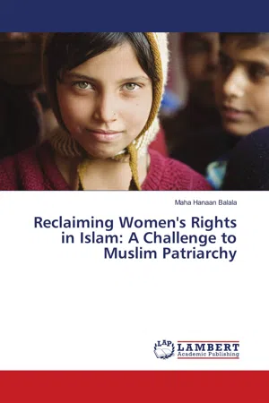 Reclaiming Women's Rights in Islam: A Challenge to Muslim Patriarchy