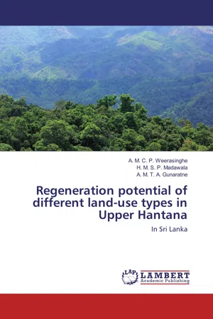 Regeneration potential of different land-use types in Upper Hantana