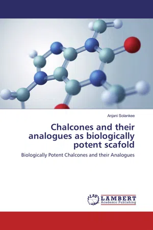 Chalcones and their analogues as biologically potent scafold