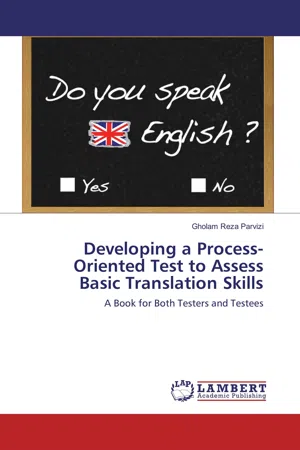 Developing a Process-Oriented Test to Assess Basic Translation Skills