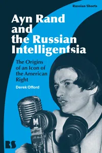 Ayn Rand and the Russian Intelligentsia_cover