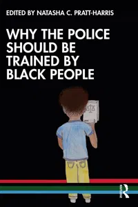 Why the Police Should be Trained by Black People_cover