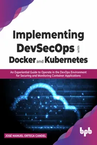 Implementing DevSecOps with Docker and Kubernetes_cover