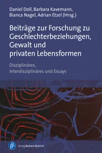 Beiträge zur Forschung zu Geschlechterbeziehungen, Gewalt und privaten Lebensformen_cover