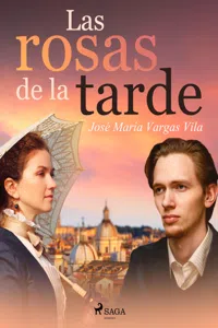 Las rosas de la tarde_cover