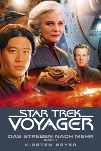 Star Trek - Voyager 16: Das Streben nach mehr, Buch 1_cover