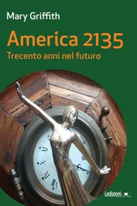 America 2135. Trecento anni nel futuro_cover