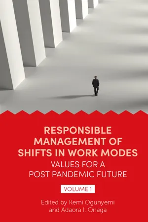 Responsible Management of Shifts in Work Modes – Values for a Post Pandemic Future, Volume 1