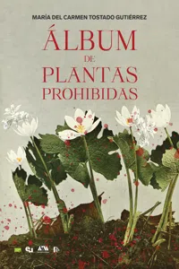 Álbum de plantas prohibidas_cover