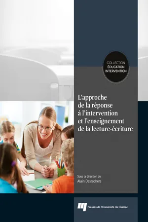 L' approche de la réponse à l'intervention et l'enseignement de la lecture-écriture