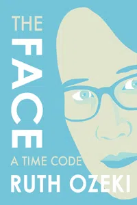 The Face: A Time Code_cover