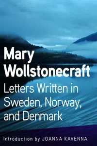 Letters Written in Sweden, Norway, and Denmark_cover